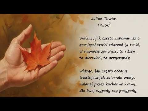 Treść Julian Tuwim Poezje Wiersze | Poezja Dla Duszy