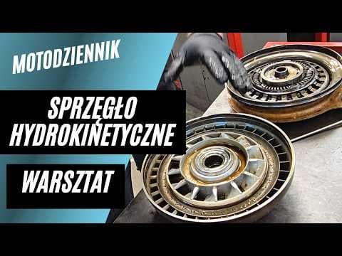 Motodziennik Warsztat: SPRZĘGŁO HYDROKINETYCZNE - serce automatycznej skrzyni biegów - REGENERACJA