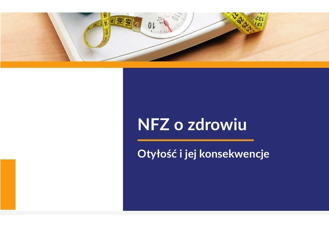 Skrót raportu NFZ o otyłości w Polsce